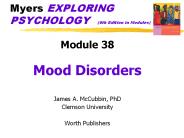Myers EXPLORING PSYCHOLOGY  (6th Edition in Modules)