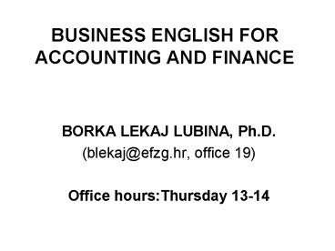 BUSINESS ENGLISH FOR ACCOUNTING AND FINANCE
