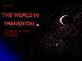 THE WORLD IN TRANSITION PowerPoint PPT Presentation