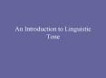 An Introduction to Linguistic Tone PowerPoint PPT Presentation