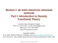 Section I: ab initio electronic structure methods Part I: Introduction to Density Functional Theory PowerPoint PPT Presentation