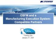 OSFM and a Manufacturing Execution System: Compatible Partners
