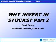 WHY INVEST IN STOCKS? Part 2