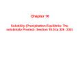 Solubility (Precipitation Equilibria: The solubiloity Product- Section 10.5 (p 326 -332) PowerPoint PPT Presentation
