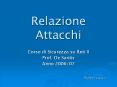 Relazione Attacchi PowerPoint PPT Presentation