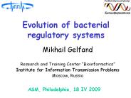 Evolution of bacterial regulatory systems