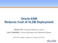 Oracle ASM Reduces Cost of VLDB Deployment PowerPoint PPT Presentation