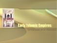 Early Islamic Empires: PowerPoint PPT Presentation
