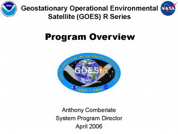 Geostationary Operational Environmental Satellite (GOES) R Series