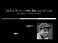 Jackie Robinson: Justice at Last by Geoffrey C. Ward and Ken Burns PowerPoint PPT Presentation