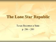 The Lone Star Republic