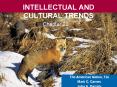INTELLECTUAL AND CULTURAL TRENDS PowerPoint PPT Presentation