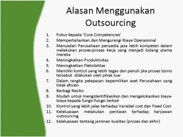 Alasan Menggunakan Outsourcing