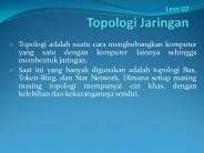 Lect 02 Topologi Jaringan