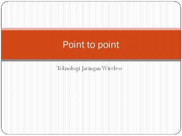 Teknologi Jaringan Wireless