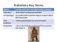 Prehistory Key Terms PowerPoint PPT Presentation