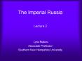 The Imperial Russia PowerPoint PPT Presentation
