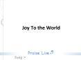Joy To the World PowerPoint PPT Presentation