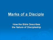 Marks of a Disciple