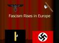 Fascism Rises in Europe PowerPoint PPT Presentation