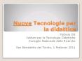 Nuove Tecnologie per la didattica PowerPoint PPT Presentation