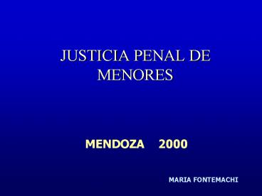 JUSTICIA PENAL DE MENORES
