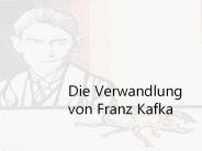 Die Verwandlung von Franz Kafka