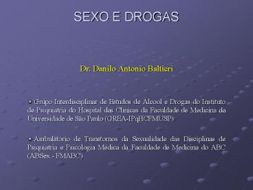 SEXO E DROGAS