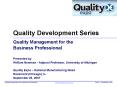 Quality Development Series PowerPoint PPT Presentation