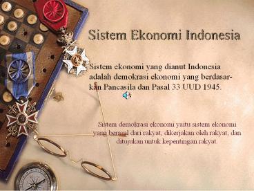 Sistem Ekonomi Indonesia