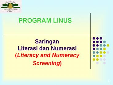 Saringan Literasi dan Numerasi (Literacy and Numeracy Screening)