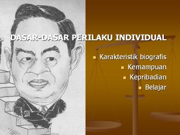 DASAR-DASAR PERILAKU INDIVIDUAL