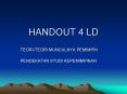 HANDOUT 4 LD PowerPoint PPT Presentation