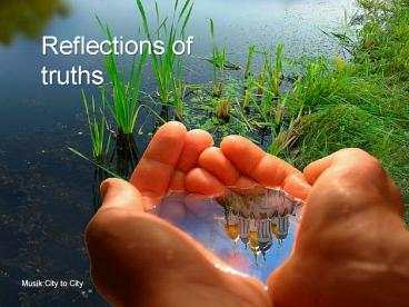 Reflektionen mit Wahrheiten