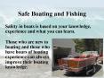 Safe Boating and Fishing PowerPoint PPT Presentation