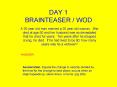 DAY 1 BRAINTEASER / WOD PowerPoint PPT Presentation