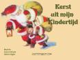 Kerst uit mijn kindertijd PowerPoint PPT Presentation