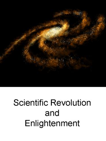 Scientific Revolution and Enlightenment