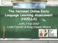 The National Online Early Language Learning Assessment (NOELLA) PowerPoint PPT Presentation