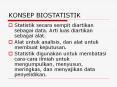 KONSEP BIOSTATISTIK PowerPoint PPT Presentation