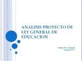 ANALISIS PROYECTO DE LEY GENERAL DE EDUCACION PowerPoint PPT Presentation