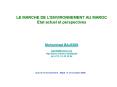 LE MARCHE DE L'ENVIRONNEMENT AU MAROC Etat actuel et perspectives   Mohammed BAJEDDI bajeddi@menara.ma http://perso.menara.ma/bajeddi tel  212 61 40 30 64 PowerPoint PPT Presentation
