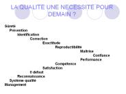 LA QUALITE UNE NECESSITE POUR DEMAIN ?