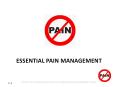 ESSENTIAL PAIN MANAGEMENT PowerPoint PPT Presentation