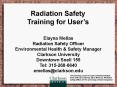 Radiation Safety Training for User PowerPoint PPT Presentation
