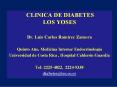 CLINICA DE DIABETES            LOS YOSES PowerPoint PPT Presentation