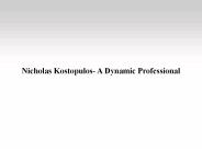 Nicholas Kostopulos- A Dynamic Professional