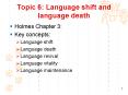 Topic 6: Language shift and language death PowerPoint PPT Presentation