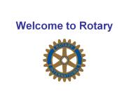 Welcome to Rotary
