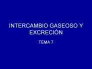 INTERCAMBIO GASEOSO Y EXCRECI